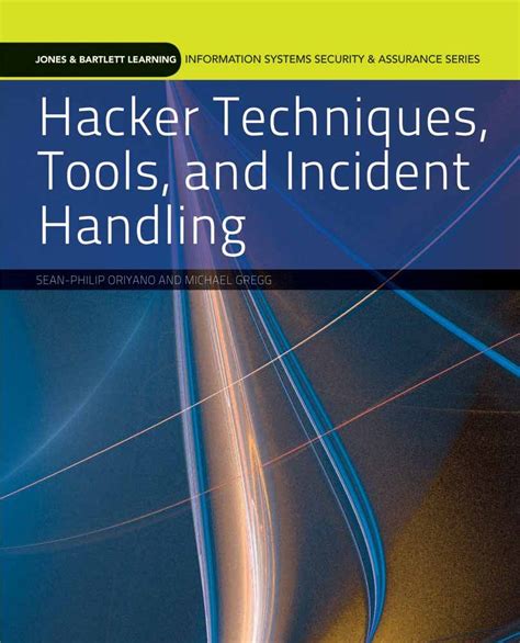 Hacker Techniques Tools And Incident Handling